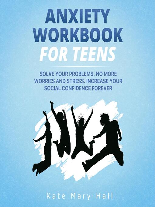 Title details for Anxiety Workbook for Teens by Kate Mary Hall - Wait list